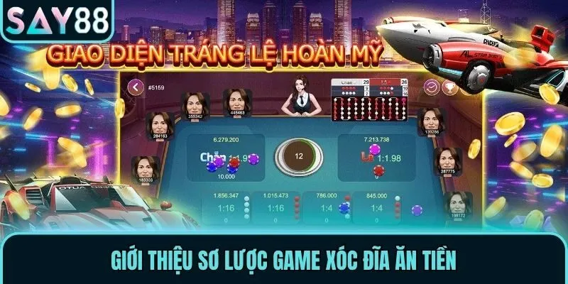 Giới thiệu sơ lược game xóc đĩa ăn tiền